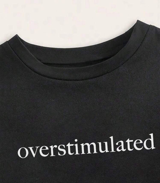 Overstimulated Slim Fit Short Sleeved Cropped Tee